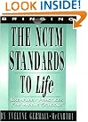 Bringing the Nctm Standards to Life: Exemplary Practices for Middle Schools