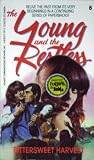 Bittersweet Harvest (The Young and the Restless, 6)
