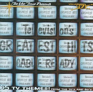 CD-Charts  Search : Television's Greatest Hits, Vol. 7 [CASSETTE]