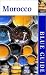 Blue Guide Morocco, Fourth Edition (Blue Guides)