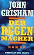 Der Regenmacher