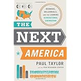 the next america boomers millennials and the looming generational showdown