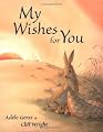 My Wishes for You