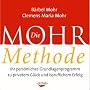 Die Mohr-Methode. CD: Ihr pers�nliches Grundlagenp&hellip von B�rbel Mohr