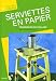 Serviettes en papier : Techniques de collage