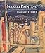 Israeli Painting: From Post-Impressionism to Post-Zionism