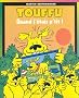 Touffu, num�ro 9 : Quand j'�tais p'tit !