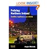 Policing Northern Ireland: Legitimacy, Reform and Social Conflict