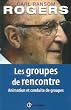 Les groupes de rencontres : Animation et conduite de groupes