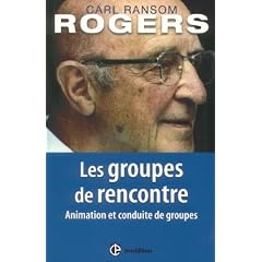 Les groupes de rencontres : Animation et conduite de groupes