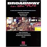 Broadway in the '90s [Paperback]