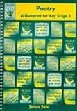 Poetry: A Blueprint for Key Stage 3 (Blueprints)