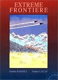 Revue Dargaud  / Long courrier, tome 7 : Extrême Frontière