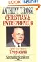Anthony T. Rossi, Christian and Entrepreneur: The Story of the Founder of Tropicana