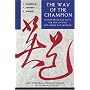 The Way of the Champion