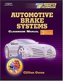 Today s Technician: Automotive Brake Systems 2-Volume Set