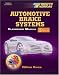 Book cover of Today's Technician: Automotive Brake Systems 2-Volume Set.