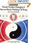 Muscle/Tendon Changing and Marrow/Brain Washing Chi Kung: The Secret of Youth (YMAA chi kung series)