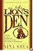In the Lion's Den: A Shocking Account of Persecuted and Martyrdom of Christians Today and How We Should Respond