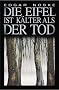 Die Eifel ist k�lter als der Tod