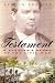 Testament: A Soldier's Story of the Civil War