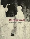 Revue Bibliothèque Nationale de France - BNF  / Rembrandt : La lumière de l'ombre