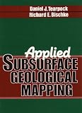 Applied Subsurface Geological Mapping