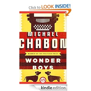 Free Kindle Book: Wonder Boys, by Michael Chabon. Publisher: Open Road (December 20, 2011)