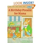A Birthday Present for Mama (Step into Reading, Step 2, paper) by  Nicole Lorian
