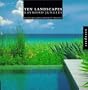 Ten Landscapes: Raymond Jungles