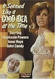 It Seemed Like a Good Idea at the Time: Stephanie Powers, Isaac Hayes, John Candy