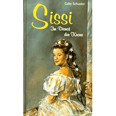 Sissi: im Dienst der Krone