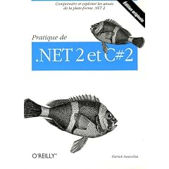 Pratique de .NET 2.0 et de C# 2.0