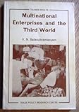 Multinational enterprises and the Third World