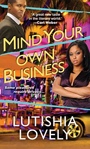[(Mind Your Own Business)] [By (author) Lutishia Lovely] published on (January, 2015)