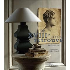 Le XVIIIe si�cle retrouv�