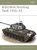 M26/M46 Pershing Tank 1943-53 (New Vanguard)