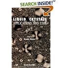 Click here to buy Liquid Crystal: Applications and Uses by  Birenda Bahadur.