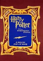Harry Potter and the Sorcerer's Stone: A Deluxe Pop-up Book