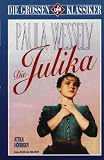 Die Julika - Paula Wessely