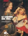 Le cabinet des f�es