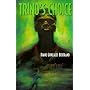 Trino's Choice