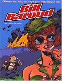 Revue De la Tour  / Toute la vie, toutes les missions de Bill Baroud (Coffret de 4 volumes)