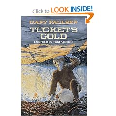 Tucket's Gold (Tucket Adventures)