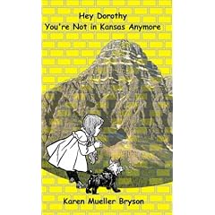 Hey Dorothy, You're Not in Kansas Anymore