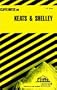 Keats and Shelley (Cliffs Notes)