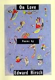 On Love: Poems