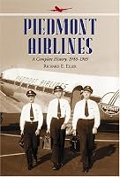 Piedmont Airlines: A Complet History, 1948-1989