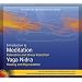 Meditation and Yoga Nidra (Relaxation and Stress Reduction, Healing and Rejuvenation)