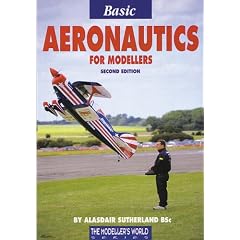Basic Aeronautics for Modellers (The modeller's world series)